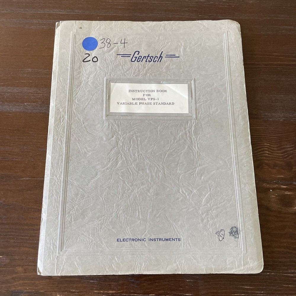 Gertsch Model VPS-1 Variable Phase Standard Instruction Book 1962