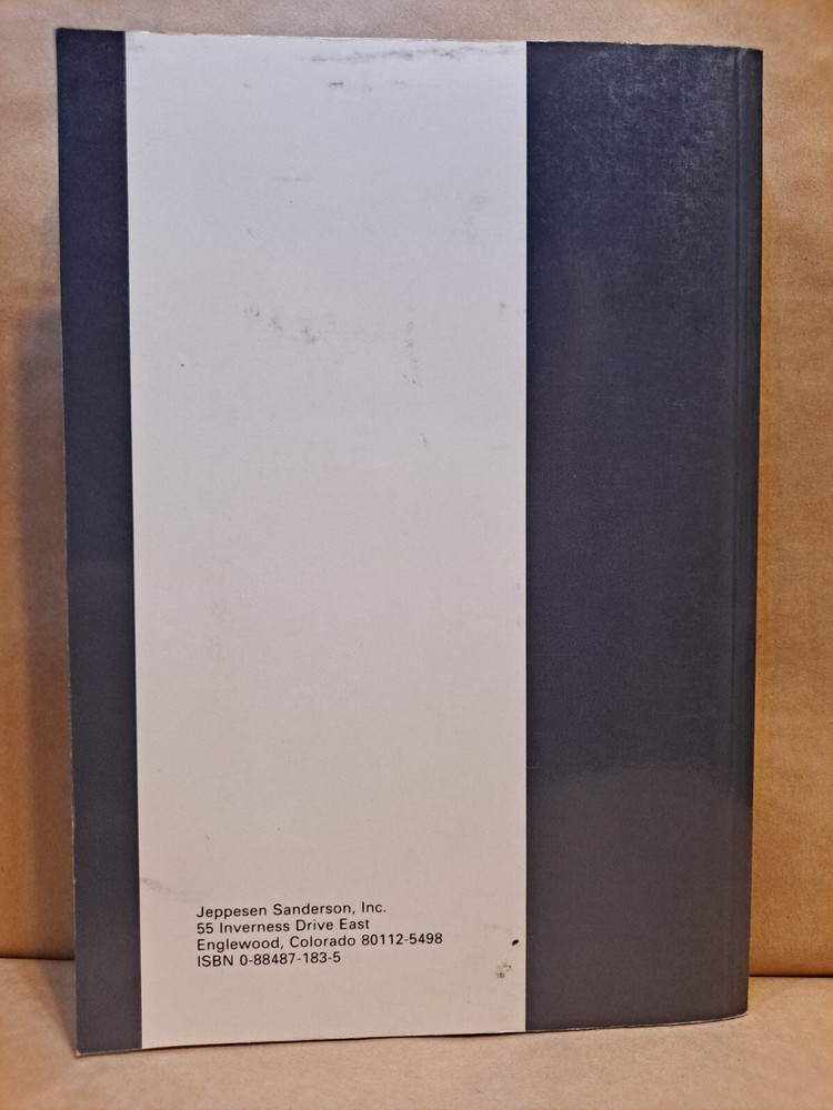 FLIGHT INSTRUCTOR MANUAL; Jeppesen Sanderson Commercial Pilot Reference Textbook