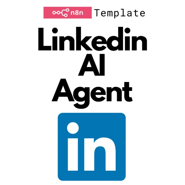 Linkedin AI Agent - AI Automation Workflows for n8n | JSON Templates