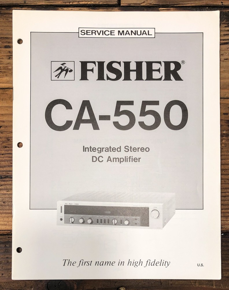 Fisher CA-550 Amplifier Service Manual *Original*