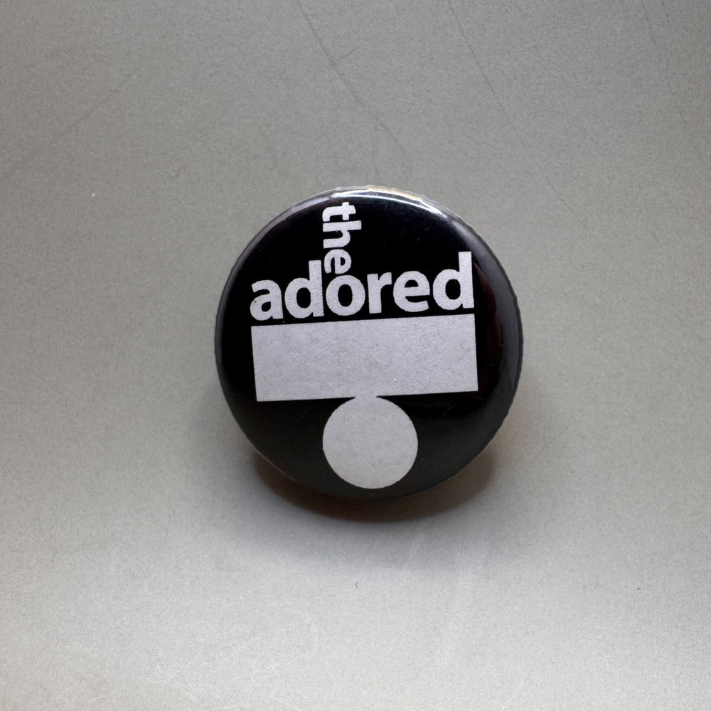 The Adored Promo Button Pinback V2 Records