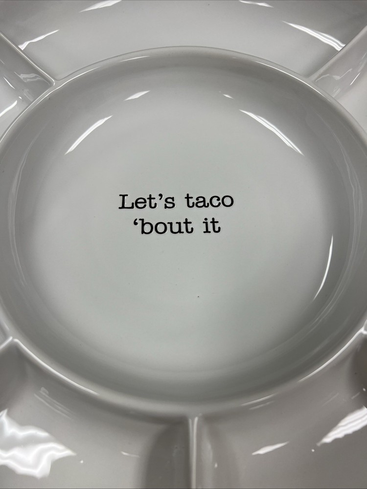 Lets Taco Bout It Ceramic Divided Serving Tray By Mud Pie 14" Diameter 2" Depth