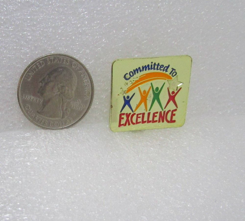 Committed To Excellence Pin