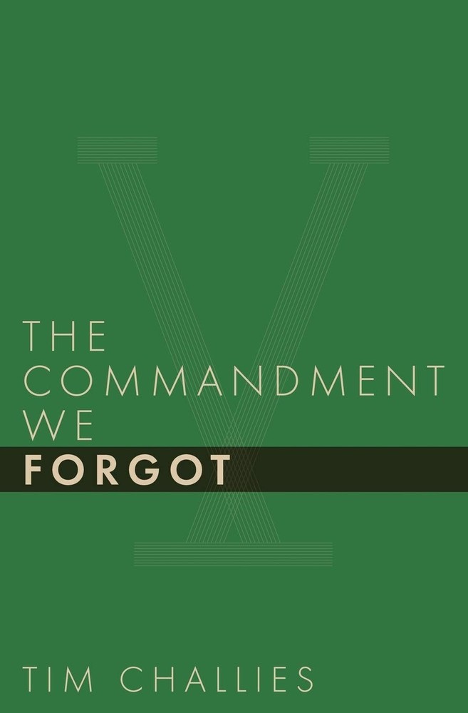 The Commandment We Forgot (Cruciform Quick)