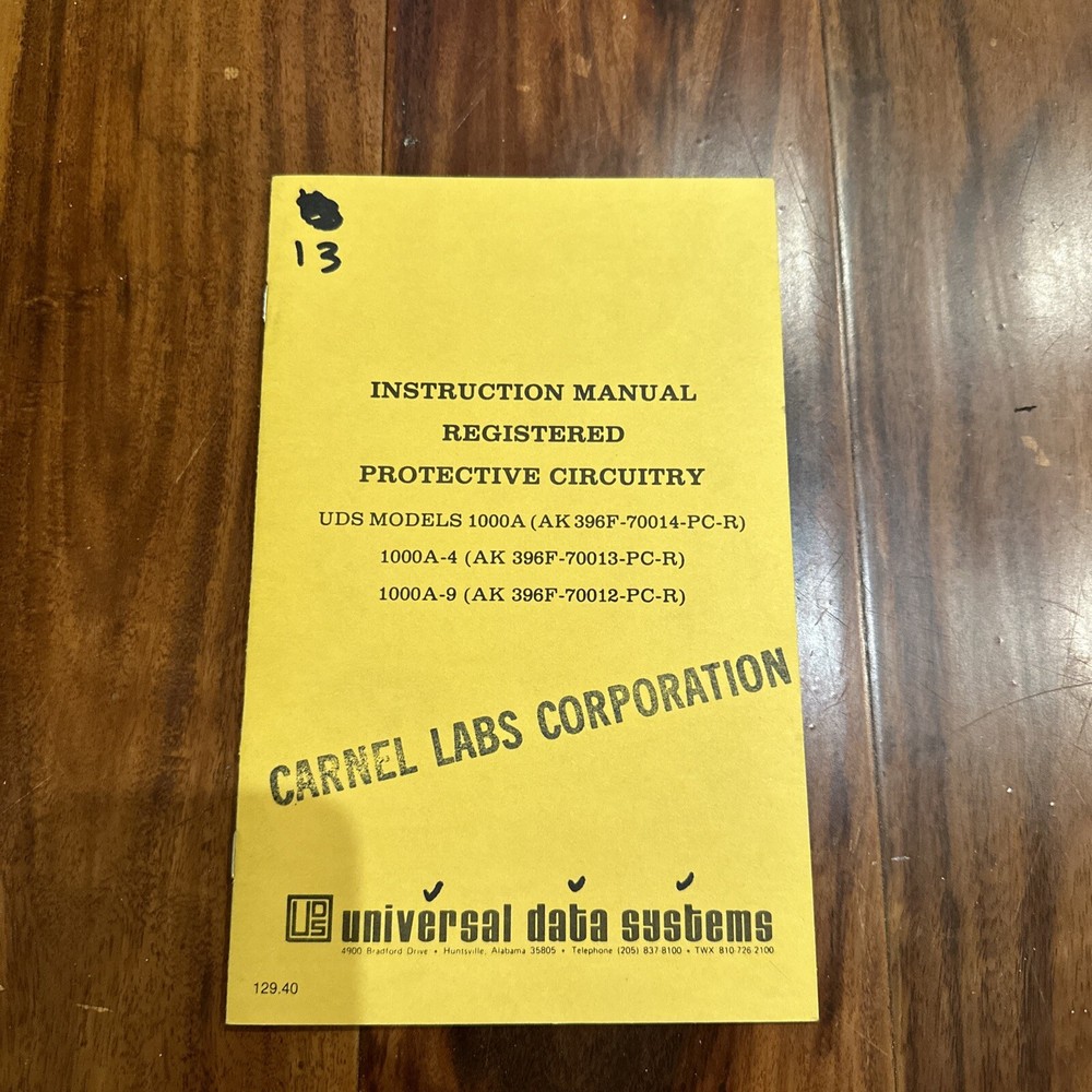 UDS Models 1000A, 1000A-4, 1000A-9 Registered Protective Circuitry Instruction