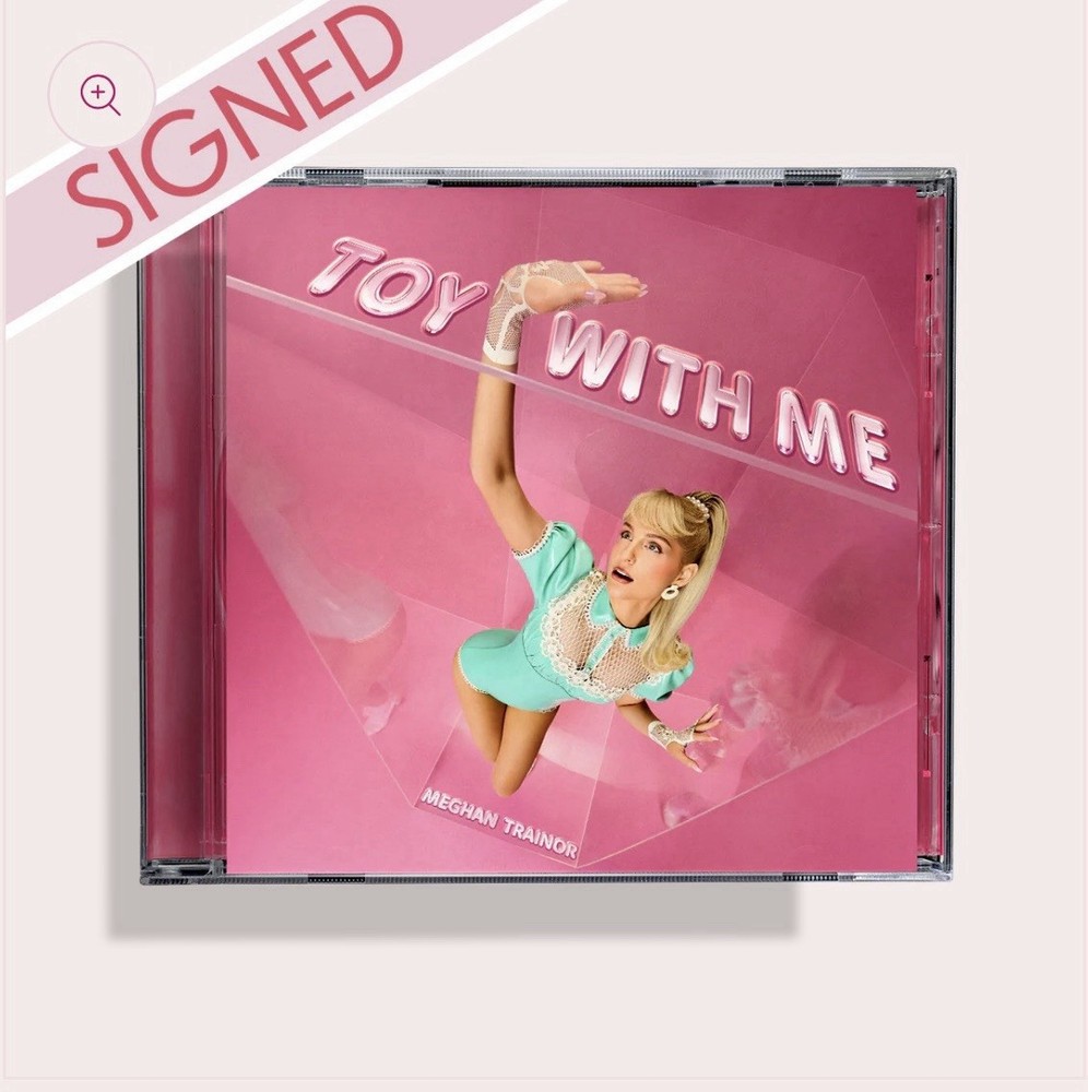 Meghan Trainor Toy with Me Signed Cd Limited Edition Preorder