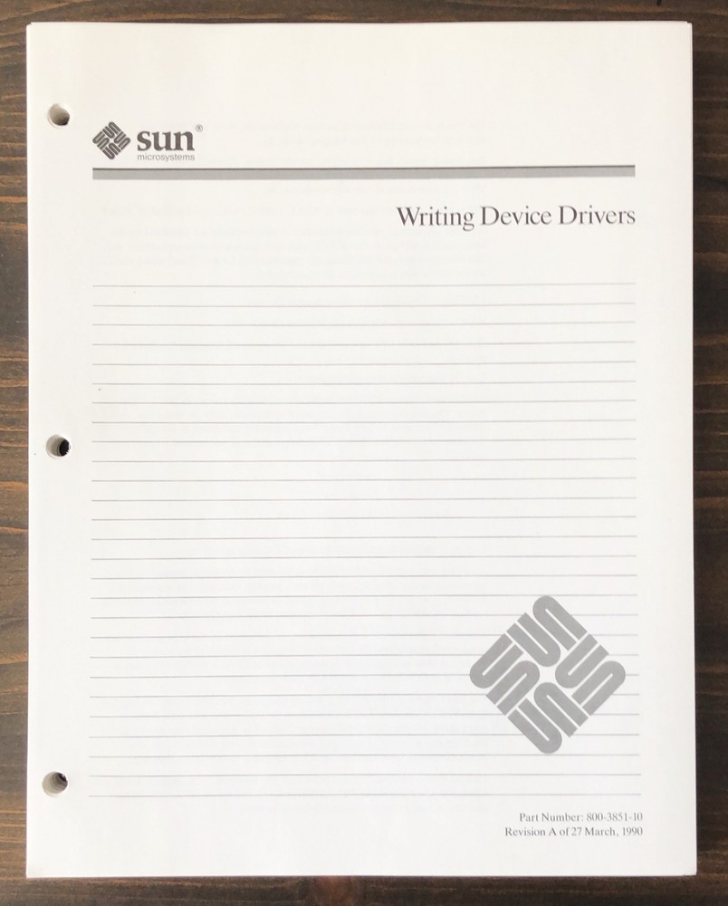 Sun Microsystems - Writing Device Drivers Manual  (1990)
