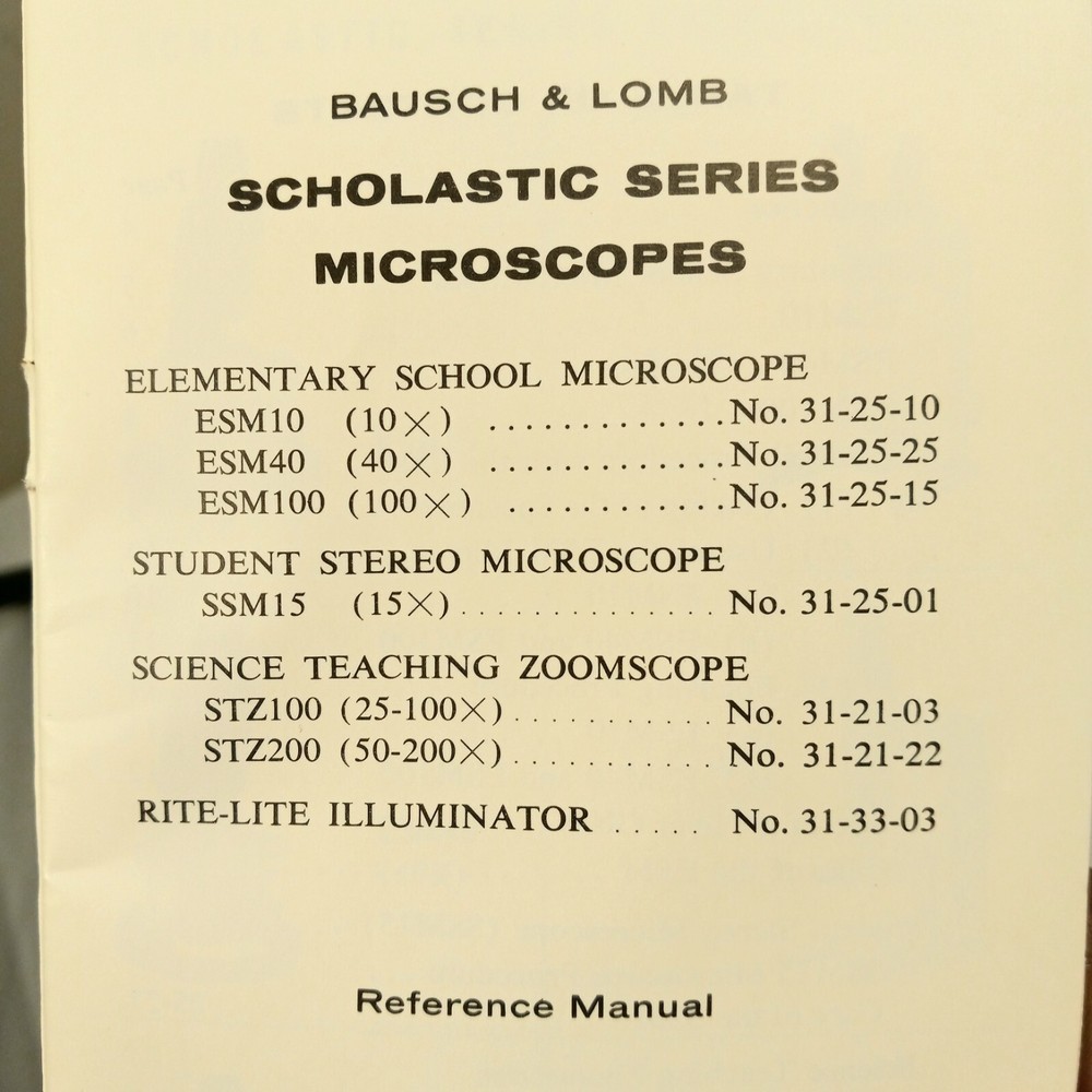 Bausch & Lomb Scholastic Microscopes Reference Manual ESM SSM STZ RITE-LITE ILLU