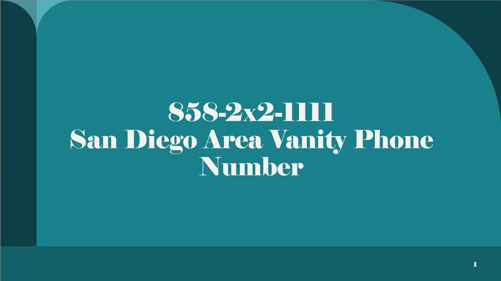 858 vanity number - 858-2x2-1111