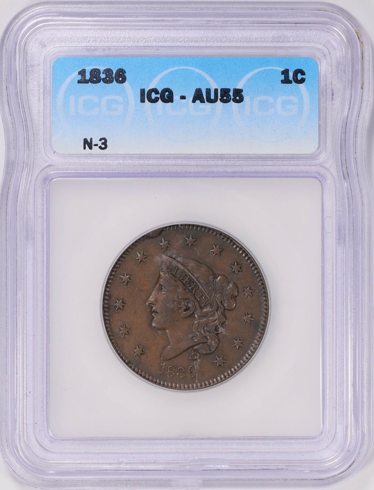 1836 Coronet Head Large Cent 1c N-3 Matron ICG AU 55