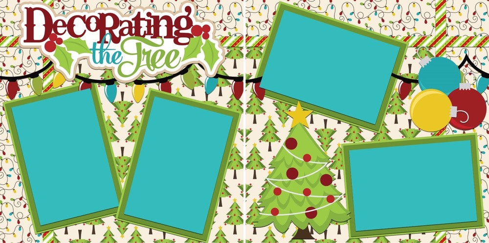 DECORATING The TREE - 2 Premade Scrapbook Pages - EZ Layout 2168