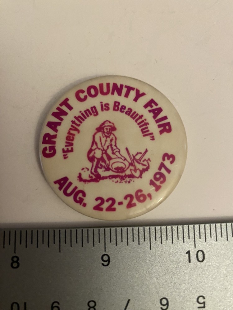 Grant County Fair Oregon 1973 Pin Back Button P10