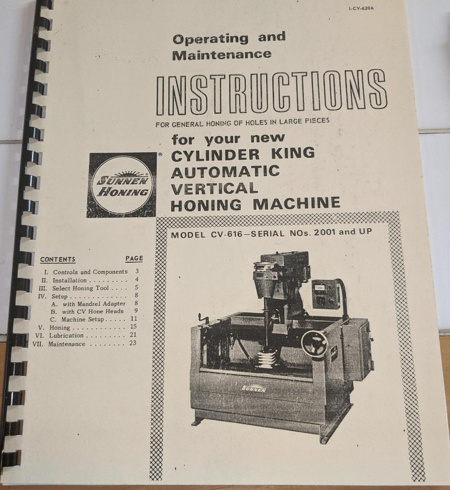 Sunnen CV-616 Cylinder King Auto Vertical Honing Machine Instructions Manual