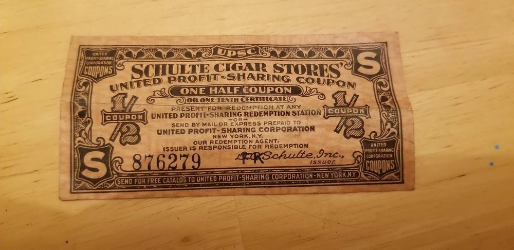 SCHULTE CIGAR STORES One Half Coupon Certificate #876279 Unique