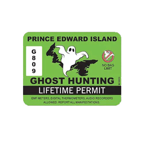 Prince Edward Island Ghost Hunting Permit Sticker Decal