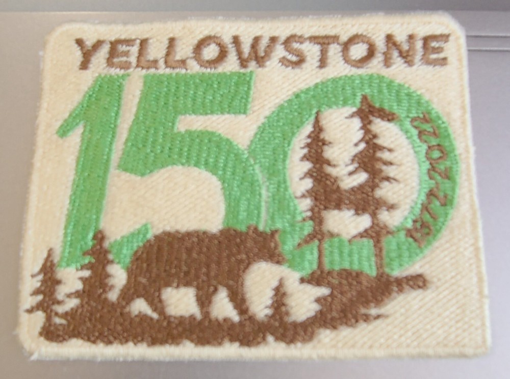 yellowstone park 150th anniversary patch