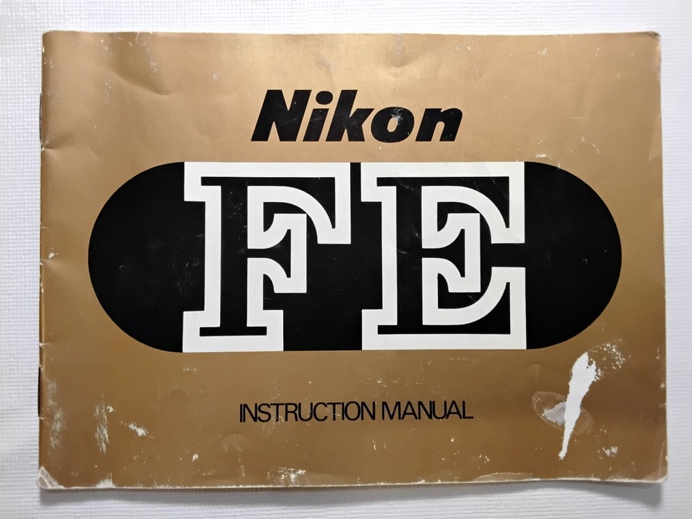 Original Nikon FE Instruction Users Manual-English