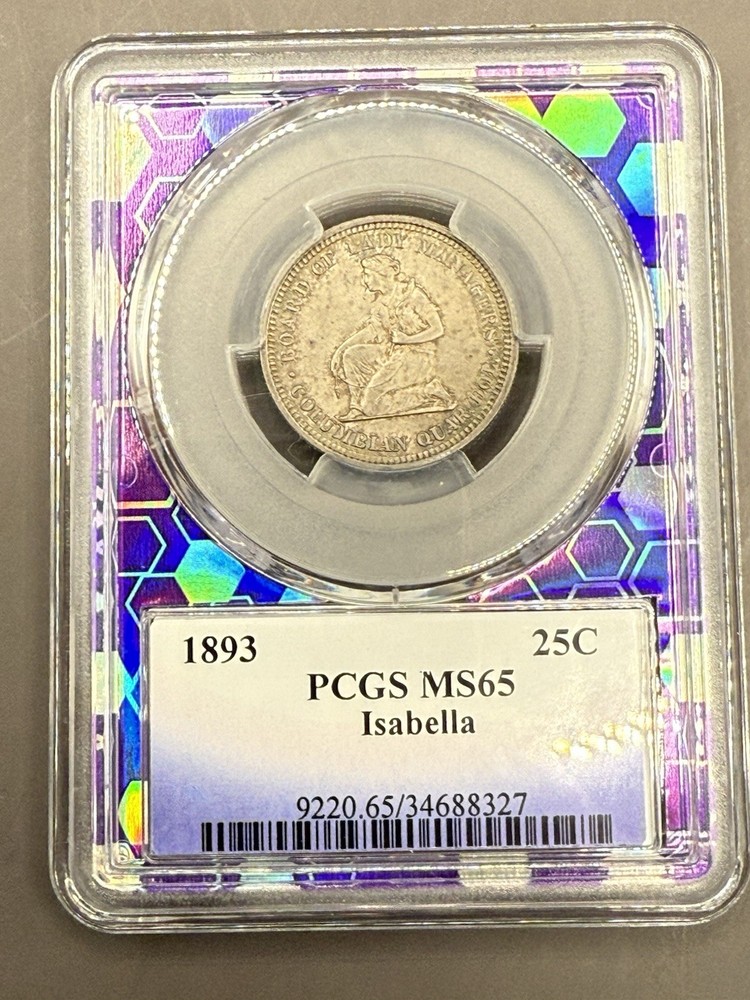 1893 Isabella Quarter Commemorative MS-65 PCGS Certified