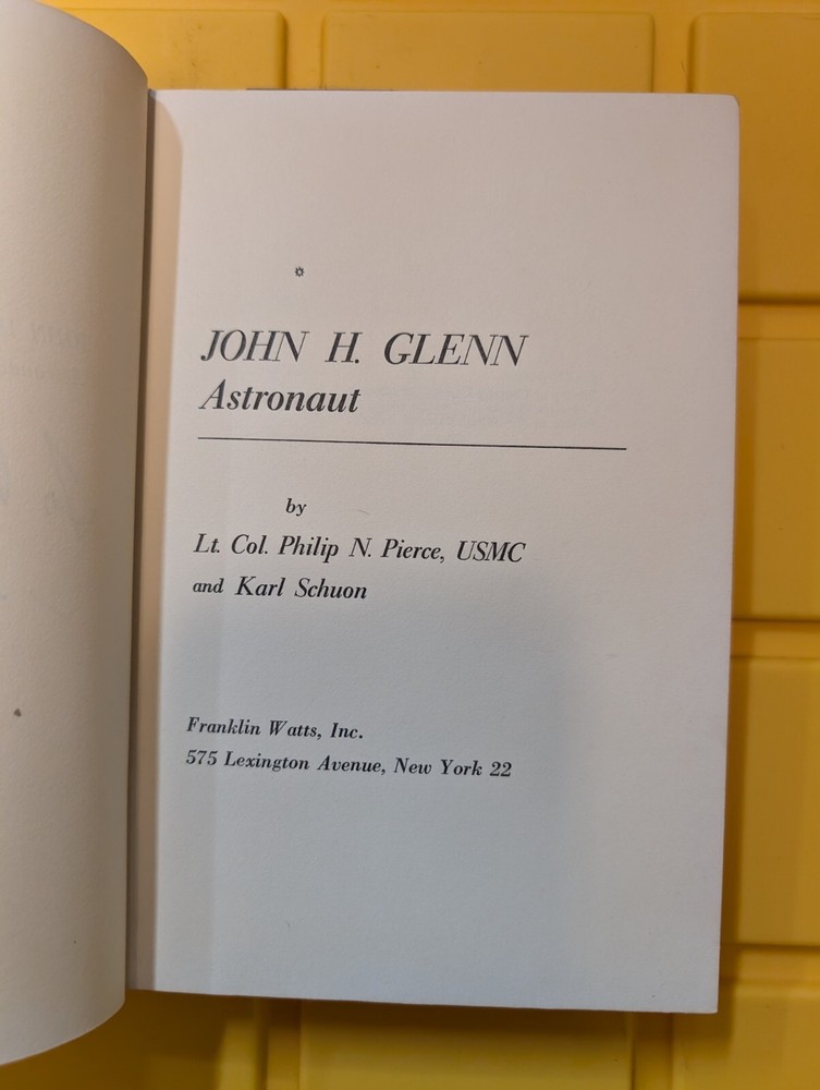 John H Glenn Astronaut Autographed Book