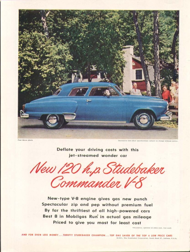 Studebaker Commander spectacular zip and pep ad 1951