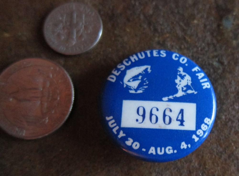 1968 Deschutes County Fair Pin back button Redmond, Oregon