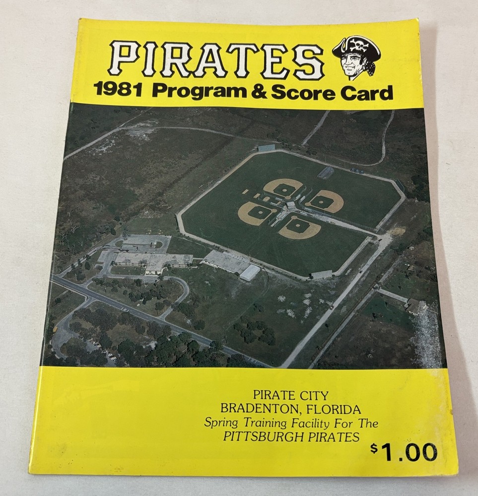 1981 PITTSBURGH PIRATES Spring Training Program And Scorecard