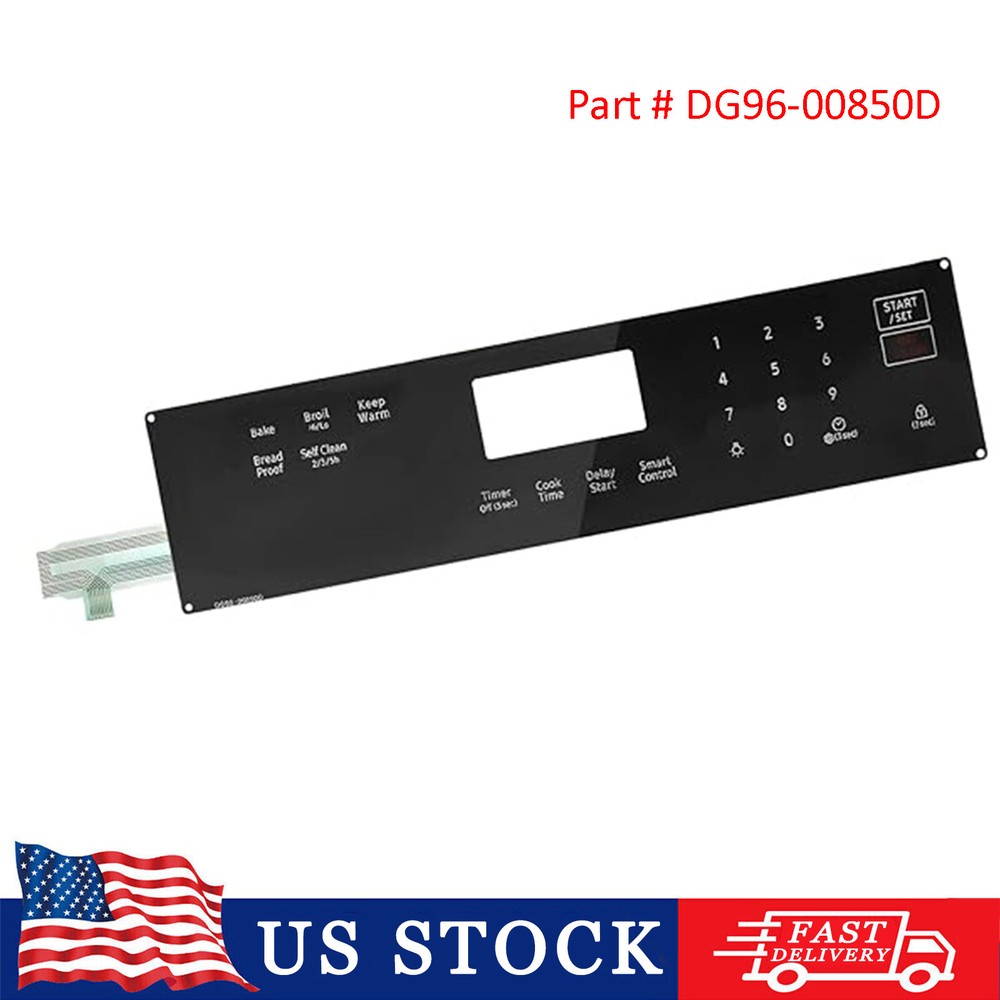 New For Samsung Ovens DG96-00850D Range Membrane Switch Touchpad Control Panel