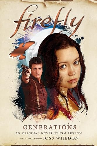 Generations: Firefly, Lebbon, Tim, Good Book