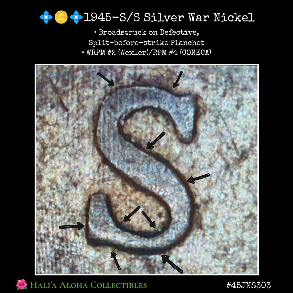 💠🪙💠1945-S/S RPM Silver War Nickel BROADSTRUCK on SPLIT PLANCHET BEFORE STRIKE