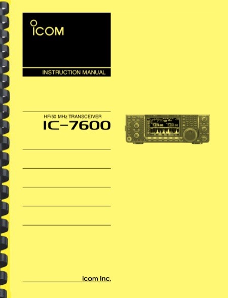 Icom IC-7600 IC7600 Transceiver OWNER'S INSTRUCTION MANUAL