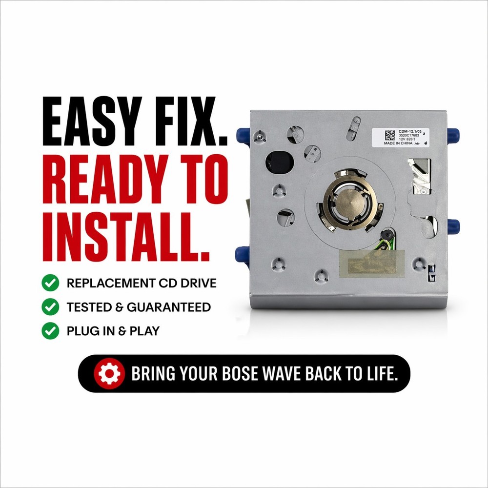 Bose Wave Series II CD Drive Replacement Exchange – NOT PLAYABLE - DISC ERROR