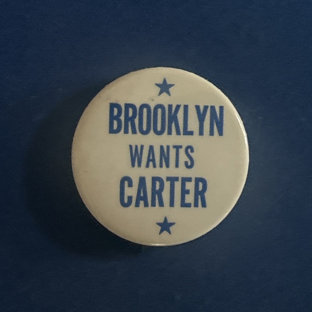 Brooklyn Wants Carter 1 1/2” pinback button pin