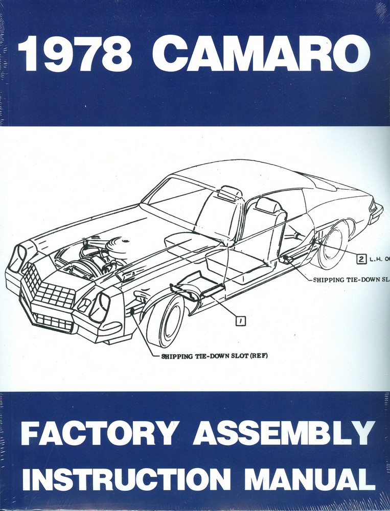 1978 CAMARO FACTORY ASSEMBLY MANUAL
