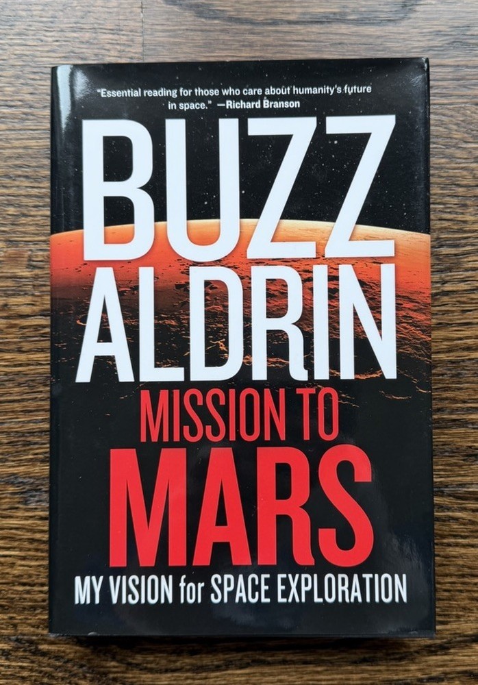 Signed Buzz Aldrin MISSION TO MARS Autographed JSA CERTIFIED