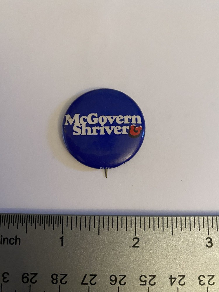 McGovern & Shriver Pin Back Button P163