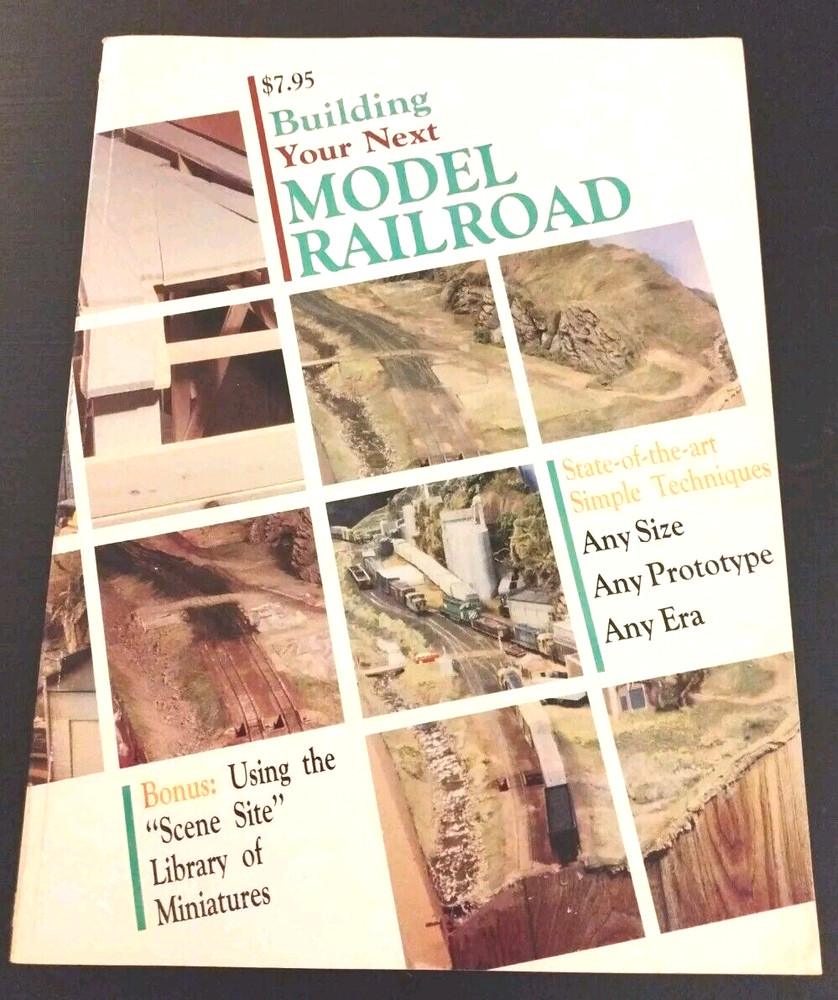 Building Your Next Model Railroad Paperback 1986 Prototypes