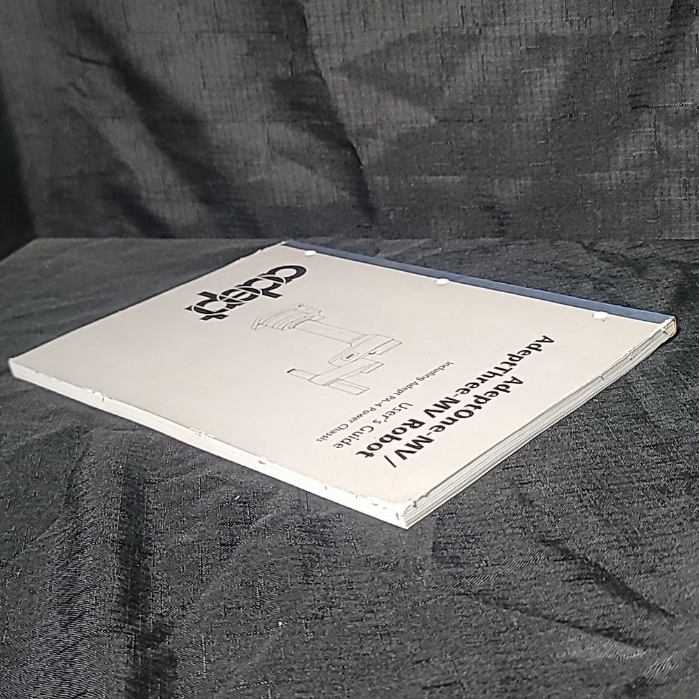 Adept User's Guide AdeptOne-MV AdeptThree Robot Including PA-4 Power Chassis