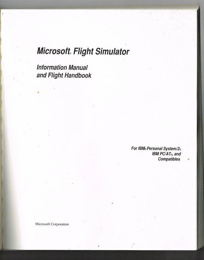 MICROSOFT FLIGHT SIMULATOR Information Manual & Flight Handbook, for IBM 1989