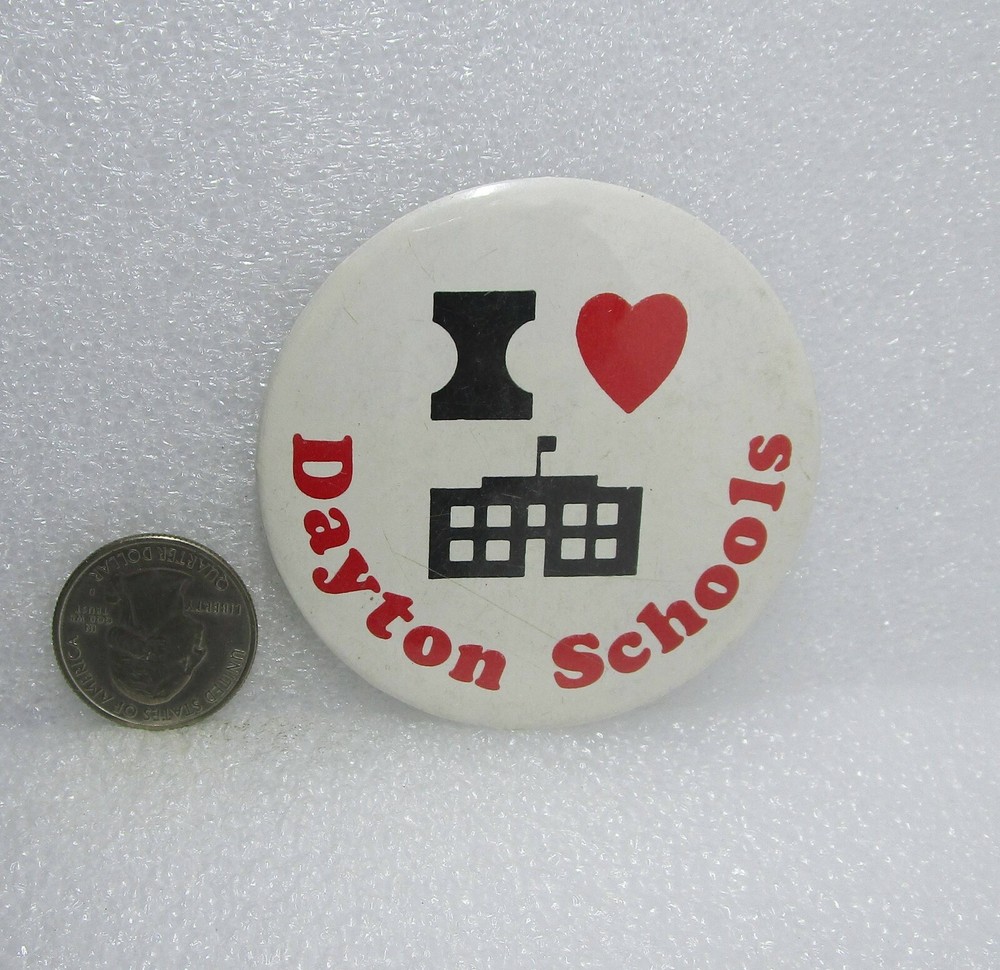 I Love Dayton Schools Button Pin