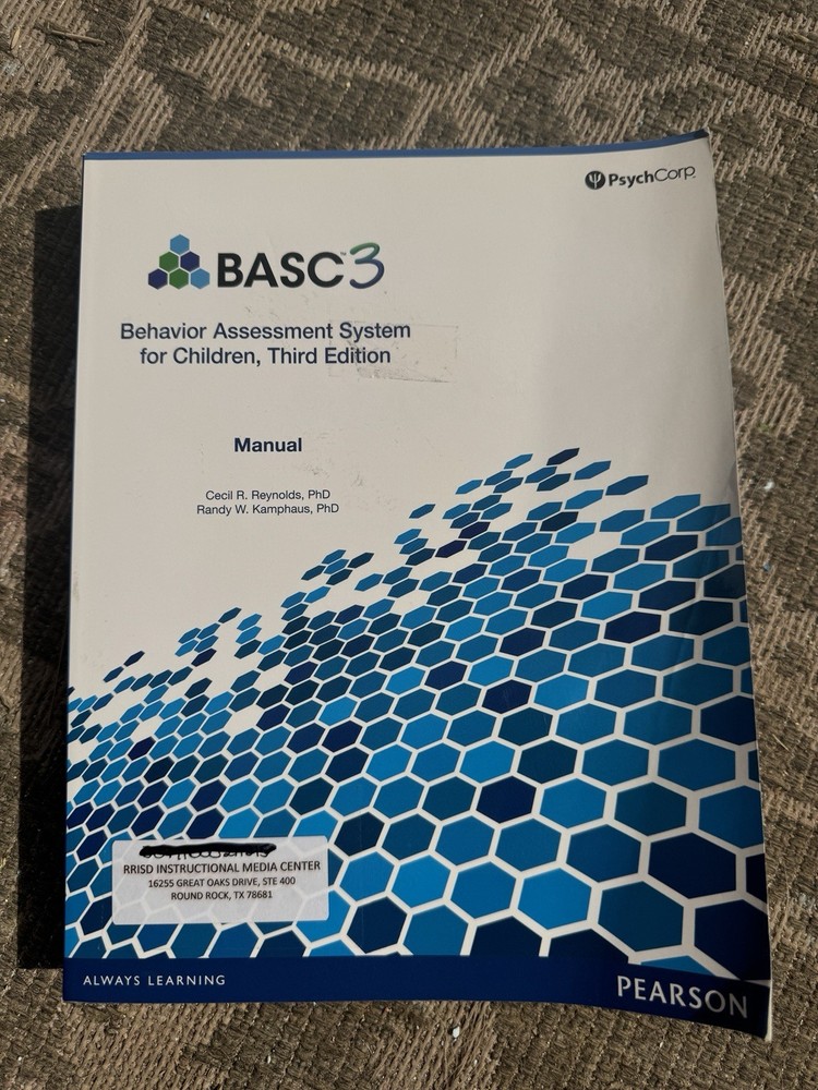 BASC-3 Behavior Assessment System for Children 3rd Edition Manual
