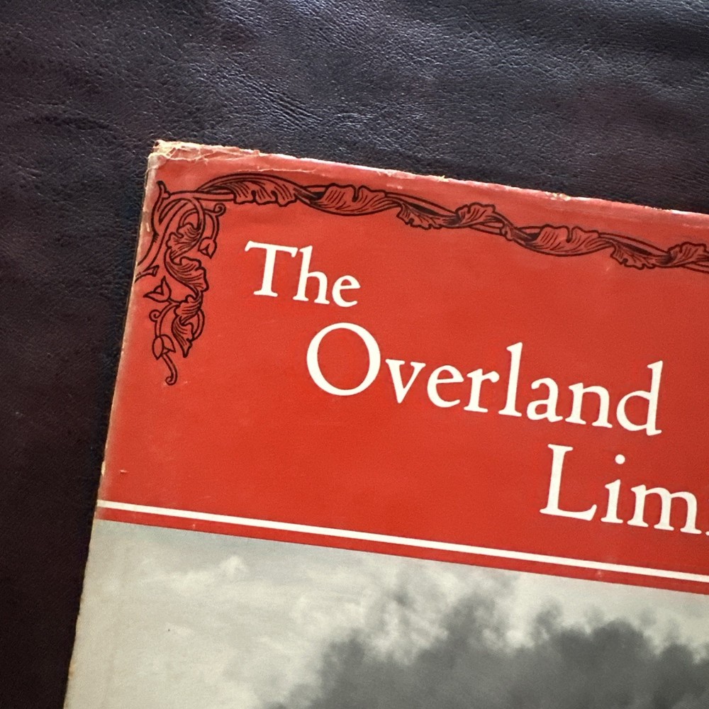 The Overland Limited by Lucius Beebe