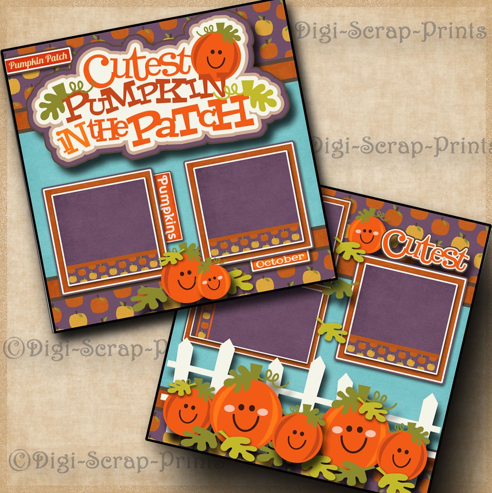 CUTEST PUMPKIN IN THE PATCH fall 2 premade scrapbook pages fall DIGISCRAP A0559