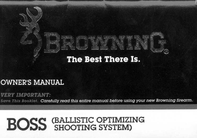 Browning BOSS Ballistic Optimizing Shooting System Manual - NEW Comb Bound Copy