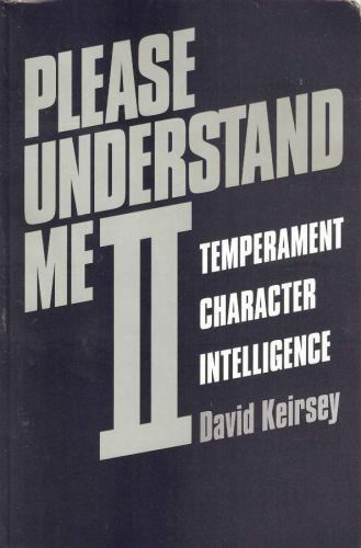 Please Understand Me II: Temperament, Character, Intelligence