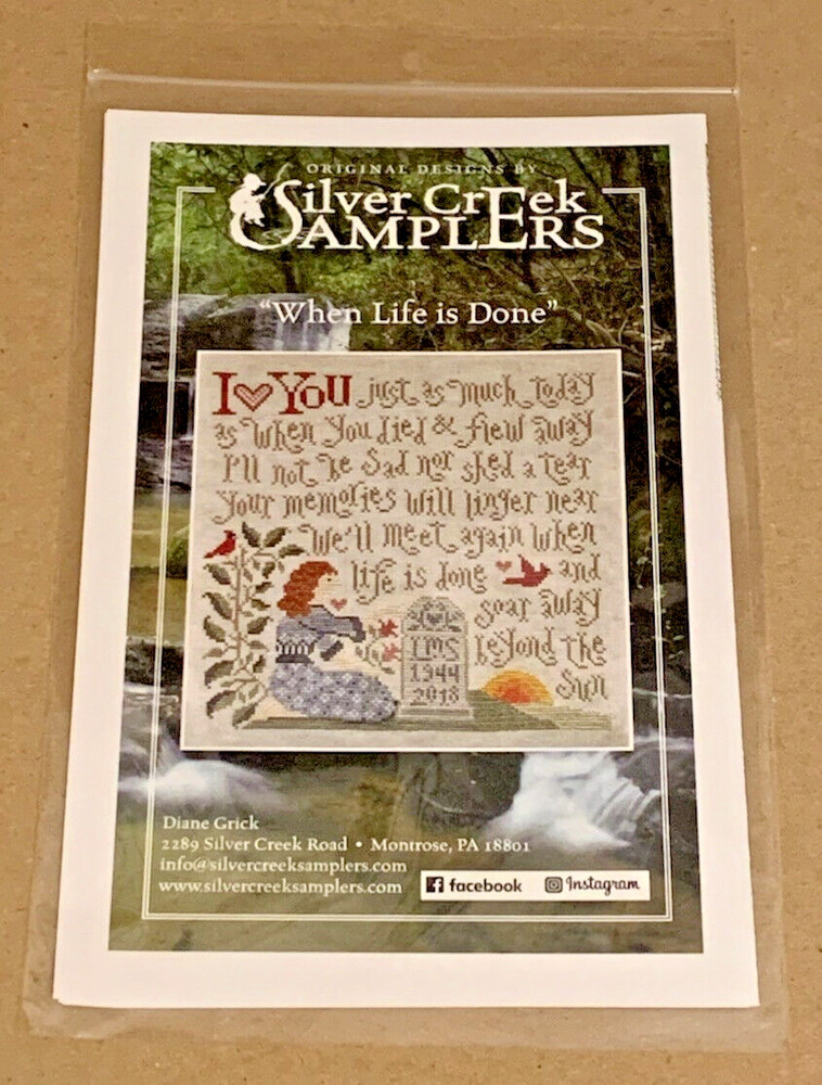 Silver Creek Samplers "When Life is Done" Personalized Cross Stitch Pattern NIP