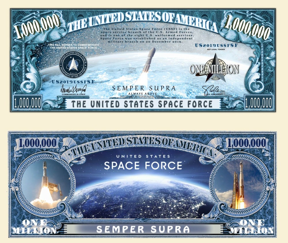 OUR SPACE FORCE NOVELTY NOTE (25 Bills)