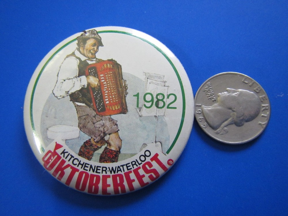 Oktoberfest 1982 Kitchener Waterloo Pinback/Button Free Shipping