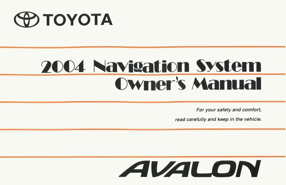 2004 Toyota Avalon Navigation Owner's Manual