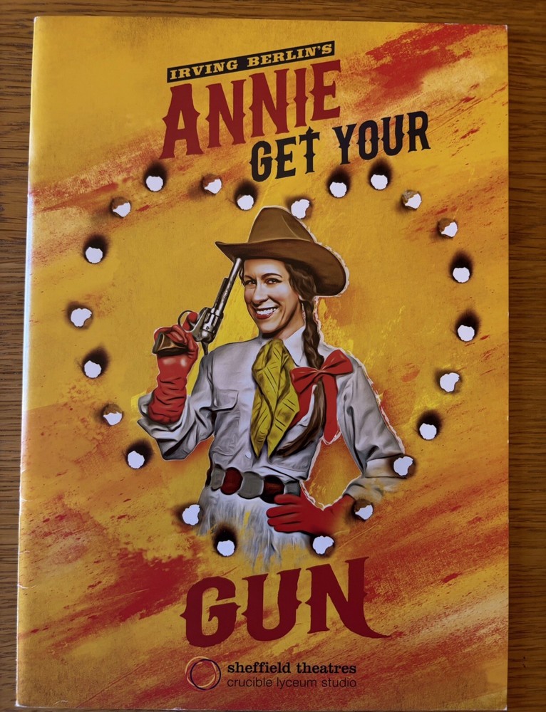 Annie Get Your Gun Crucible Theatre Sheffield Programme Dec 2016