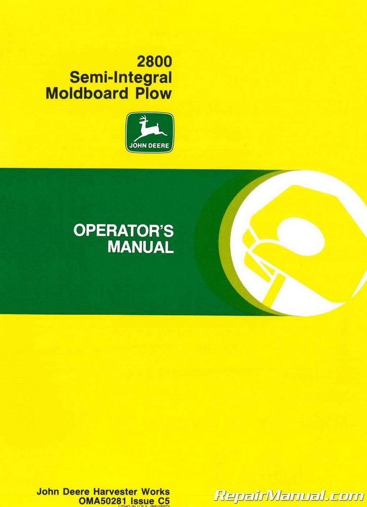 John Deere 2800 Semi-Integral Moldboard Plow Operators Manual